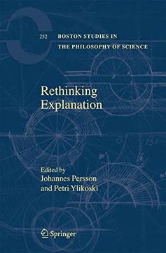 portada Rethinking Explanation (Boston Studies in the Philosophy and History of Science)