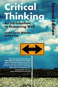 portada Critical Thinking: An Introduction to Reasoning Well