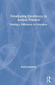 portada Developing Excellence in Autism Practice: Making a Difference in Education (en Inglés)