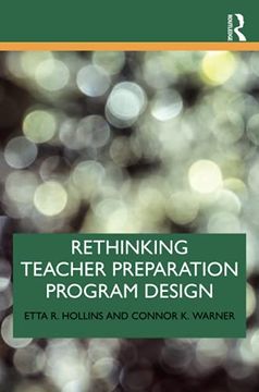 portada Rethinking Teacher Preparation Program Design: Embracing new Perspectives and Practices (en Inglés)