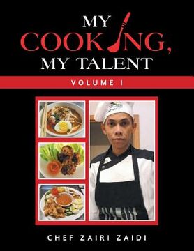 portada My Cooking, My Talent: Volume I (in English)