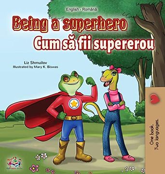 portada Being a Superhero (English Romanian Bilingual Book) (English Romanian Bilingual Collection) (in Rumano)