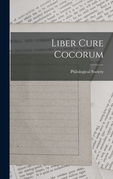 portada Liber Cure Cocorum (en Inglés)