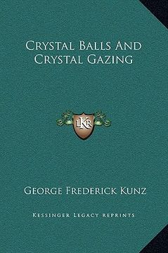 portada crystal balls and crystal gazing (in English)