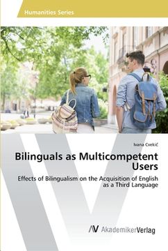 portada Bilinguals as Multicompetent Users (en Inglés)