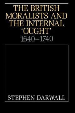 portada The British Moralists and the Internal 'ought' Paperback: 1640-1740 