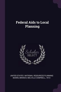 portada Federal Aids to Local Planning (en Inglés)