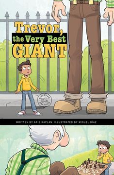 Trevor, the Very Best Giant (en Inglés)