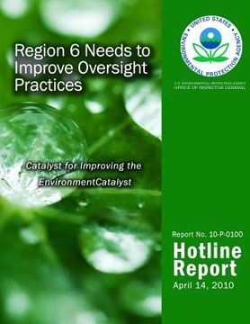 portada Region 6 Needs to Improve Oversight Practices (en Inglés)