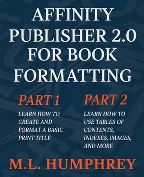 portada Affinity Publisher 2.0 for Book Formatting (en Inglés)