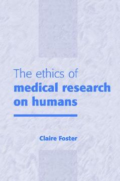 portada the ethics of medical research on humans (in English)