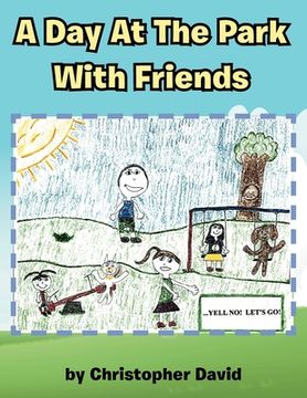 portada A Day At The Park With Friends (en Inglés)