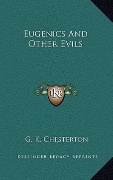 portada eugenics and other evils (en Inglés)