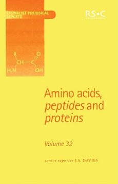 portada Amino Acids, Peptides and Proteins: Volume 32 (in English)