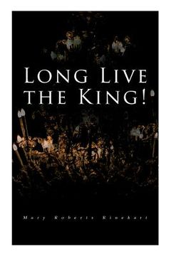 portada Long Live the King!: Spy Mystery Novel (en Inglés)
