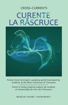 portada Curente La Rascruce: Poetry from the English-speaking world translated by students at the West University of Timisoara 