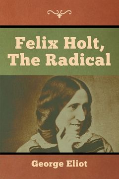 portada Felix Holt, the Radical