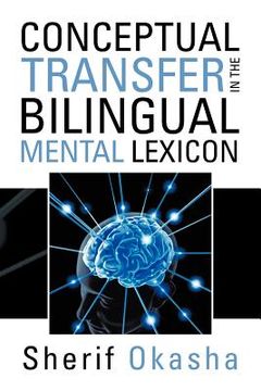 portada conceptual transfer in the bilingual mental lexicon