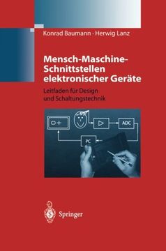 portada Mensch-Maschine-Schnittstellen elektronischer Geräte: Leitfaden für Design und Schaltungstechnik (German Edition)