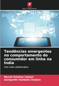 portada Tendências Emergentes no Comportamento do Consumidor em Linha na Índia (en Portugués)