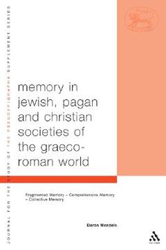 portada memory in jewish, pagan and christian societies of the graeco-roman world