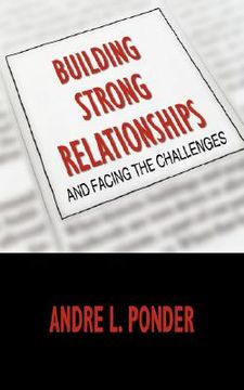 portada building strong relationships: and facing the challenges (en Inglés)