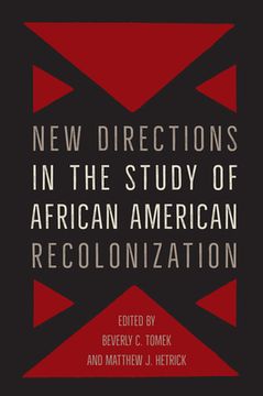 portada New Directions in the Study of African American Recolonization (Southern Dissent) (en Inglés)