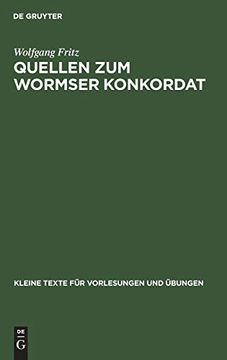 portada Quellen zum Wormser Konkordat (Kleine Texte f r Vorlesungen und Bungen) (in German)