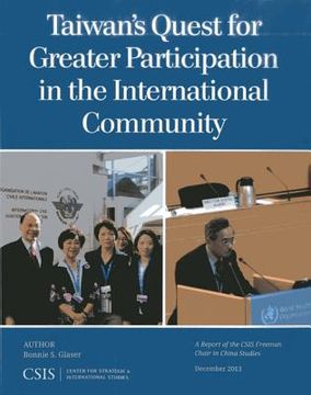 portada Taiwan's Quest for Greater Participation in the International Community (en Inglés)