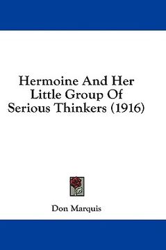 portada hermoine and her little group of serious thinkers (1916) (in English)