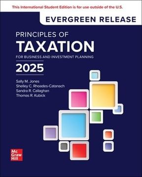 portada Principles of Taxation for Business and Investment Planning 2025 ise