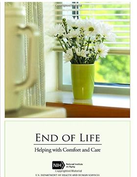 portada End of Life: Helping With Comfort and Care 