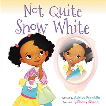 portada Not Quite Snow White (en Inglés)