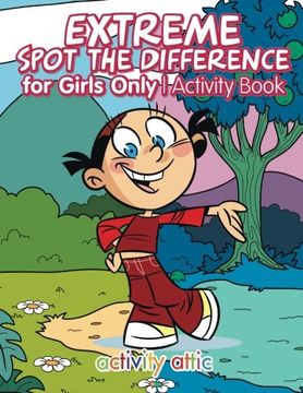 portada Extreme Spot the Difference for Girls Only Activity Book
