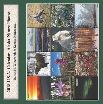 portada 2018 USA Calendar - Alaska Nature Photos