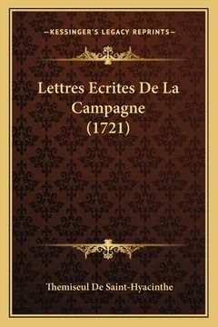 portada Lettres Ecrites De La Campagne (1721) (en Francés)