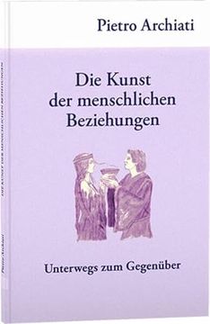 portada Die Kunst der Menschlichen Beziehungen (en Alemán)