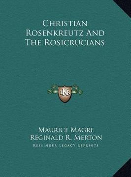 portada christian rosenkreutz and the rosicrucians