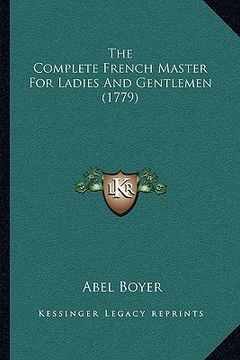 portada the complete french master for ladies and gentlemen (1779)