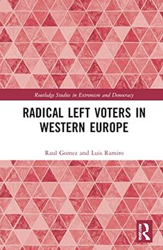 portada Radical Left Voters in Western Europe (Routledge Studies in Extremism and Democracy) (en Inglés)