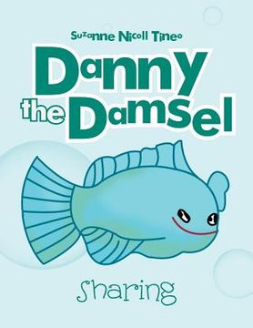 portada danny the damsel: sharing (en Inglés)