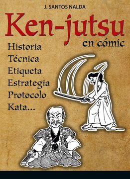 portada Ken-Jutsu en Cómic: Historia, Técnica, Etiqueta, Protocolo, Estrategia, Kata--