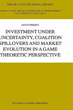 portada investment under uncertainty, coalition spillovers and market evolution in a game theoretic perspective