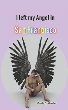 portada I left my Angel in San Francisco (in English)