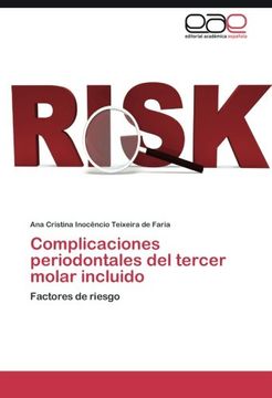 portada Complicaciones periodontales del tercer molar incluido: Factores de riesgo (Spanish Edition)
