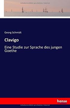 portada Clavigo: Eine Studie zur Sprache des jungen Goethe (German Edition)