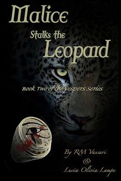 portada Malice Stalks the Leopard: Book Two of the Vespers Series (en Inglés)