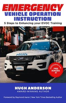 portada Emergency Vehicle Operation Instruction: 5 Steps to Enhancing Your EVOC Training