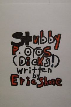 portada Stubby P. Eyes (Dicks!)