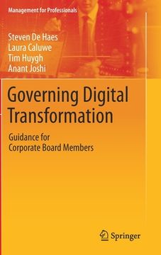 portada Governing Digital Transformation: Guidance for Corporate Board Members (en Inglés)